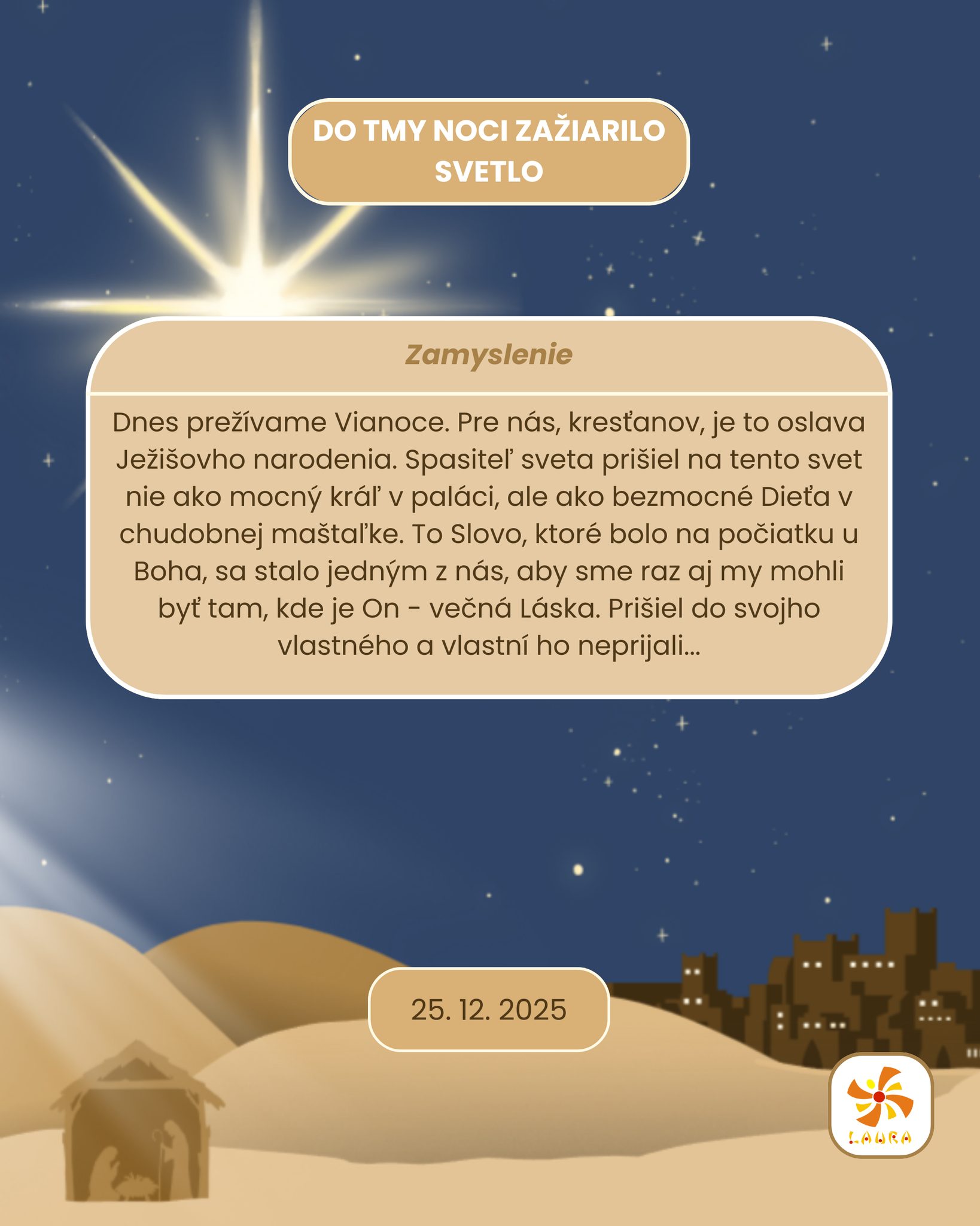 25-12-do-tmy-noci-zaziarilo-svetlo